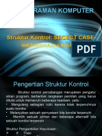 Pertemuan 9 Struktur Kontrol - SELECT CASE