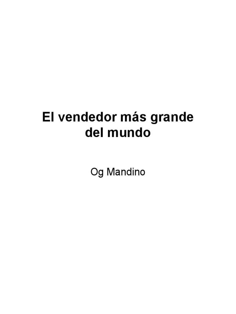 Og Mandino El Vendedor Mas Grande Del Mundo | PDF