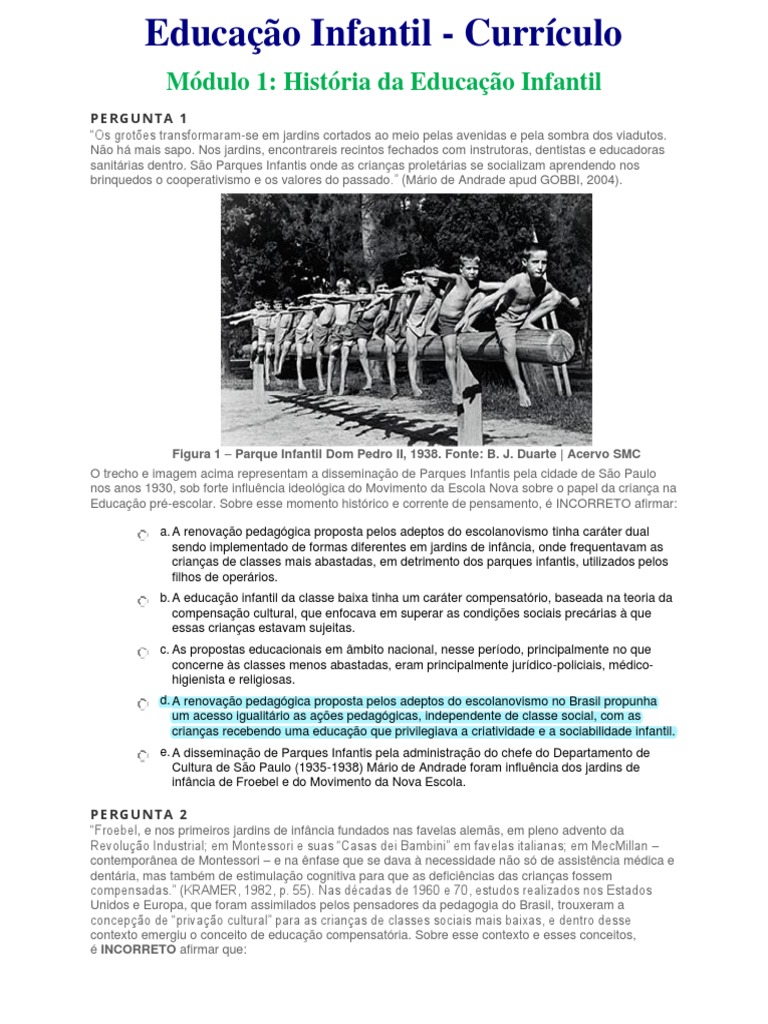 Quando se trata de crianças de 4 a 6 anos é correto afirmar que?