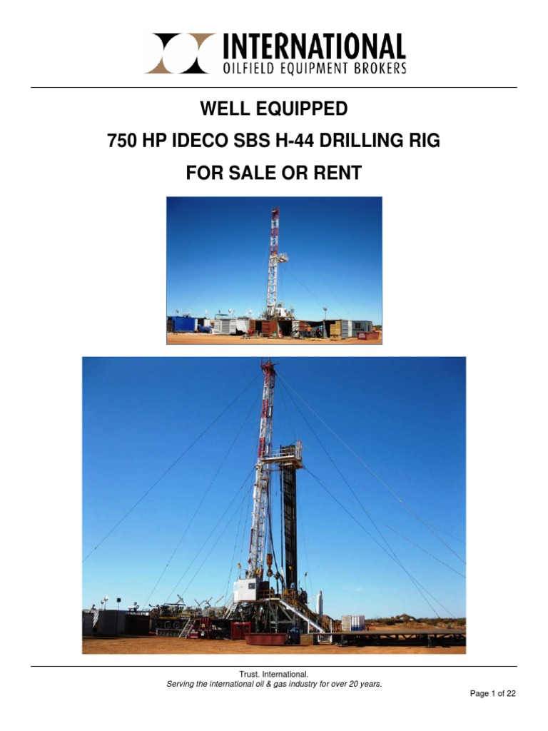 750 HP IDECO SBS H-44 Rig Details | PDF | Drilling Rig | Manufactured Goods