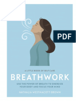 Breathwork Use the Power of Breath to Energise Your Body and Focus Your Mind by Nathalia Westmacott-Brown (Z-lib.org)