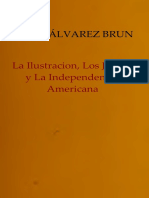 Alvarez Brun, Felix. - La Ilustracion Los Jesuitas Y La Independencia Americana [1961]