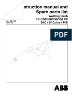 Instruction Manual and Spare Parts List: Welding Torch PKI 250/500/630/300 PP S4C / S4Cplus / PIB