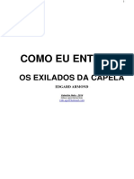 Como Eu Entendo - Os Exilados Da Capela (Valentim Hergersheimer Neto)