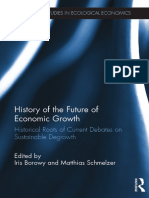Borowy, Iris - Schmelzer, Matthias - History of The Future of Economic Growth - Historical Roots of Current Debates On Sustainable Degrowth