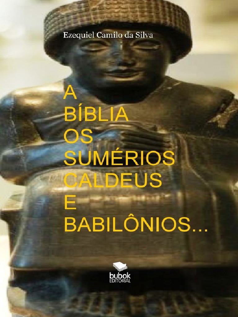 Ebook em PDF A Biblia Os Sumerios Caldeus e Babilonios | PDF | Abraão | Ur