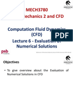 MECH3780 Fluid Mechanics 2 and CFD: Computation Fluid Dynamics (CFD) Lecture 6 - Evaluation of Numerical Solutions