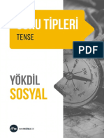 Tense, Yök Dil, Sosyal