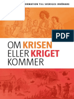 OM Eller Kommer: Krisen