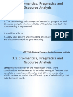 3.2.3 Semantics, Pragmatics and Discourse Analysis: Objectives