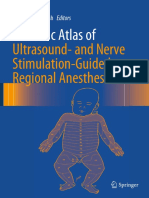 Pediatric Atlas Of: Ultrasound-And Nerve Stimulation-Guided Regional Anesthesia