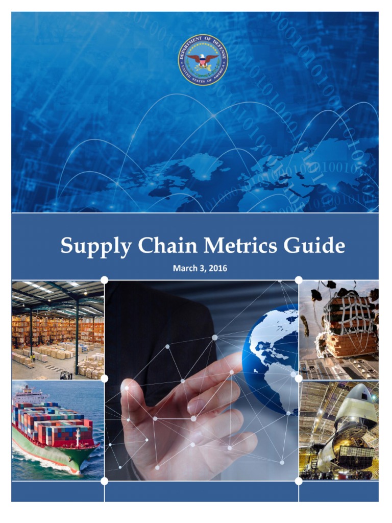 Supply Chain Metrics Guide Signed 3mar2016 | PDF | Inventory | Supply Chain