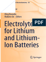 Electrolytes For Lithium and Lithium-Ion Batteries: T. Richard Jow Kang Xu Oleg Borodin Makoto Ue Editors
