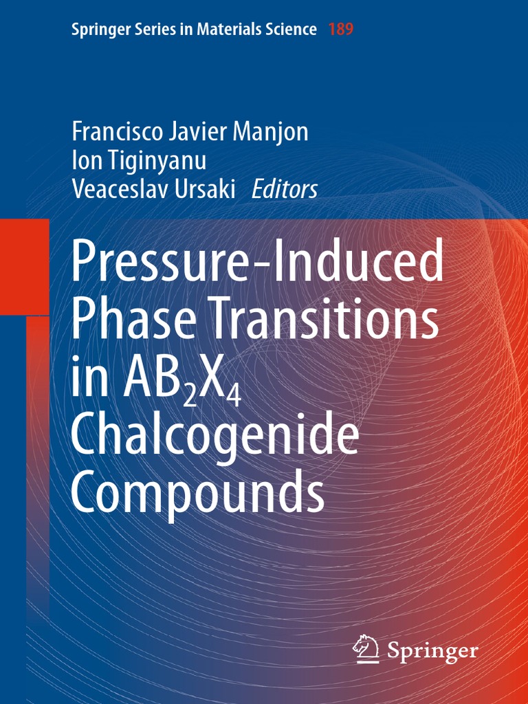 Pressure-Induced Phase Transitions in AB2X4 Chalcogeni | PDF