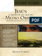 Kenneth E. Bailey - Jesus a Traves de Los Ojos del Medio Oriente