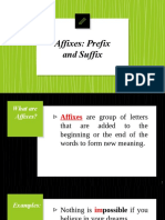Affixes: Prefix and Suffix