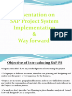 Presentation On SAP Project System Implementation & Way Forward