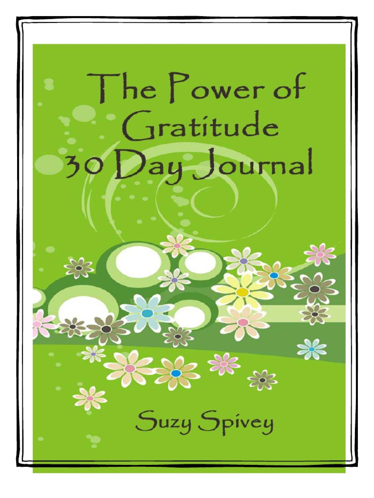The Power of Gratitude 30 Day Journal | PDF | Gratitude | Meaning Of Life