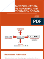 Redundant Publication, Selective Reporting and Misrepresentation of Data