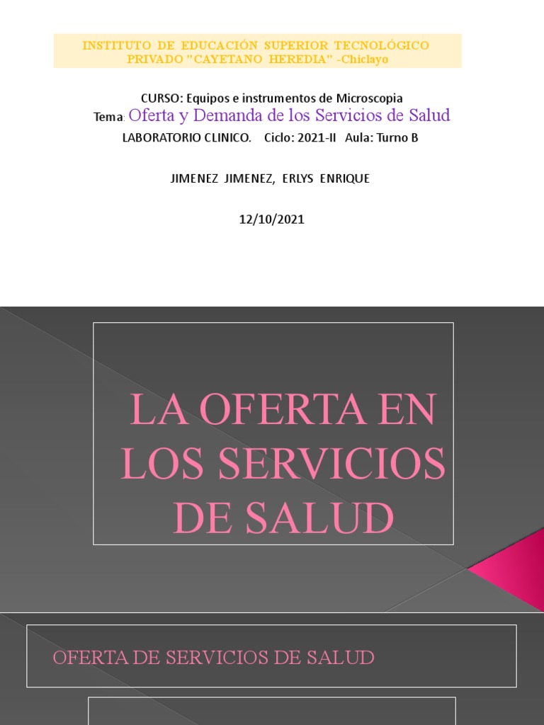 Oferta y Demanda de Servicios de Salud - Erlys Jimenez J | PDF ...
