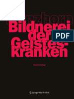 Bildnerei Der Geisteskranken Ein Beitrag Zur Psychologie Und Psychopathologie Der Gestaltung by Hans Prinzhorn (Auth.) (Z-lib.org)