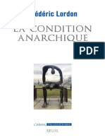 FrÃ©dÃ©ric Lordon - La Condition Anarchique-Le Seuil (2018)