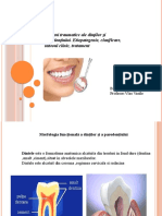 Leziuni Traumatice Ale Dinţilor Şi Parodonţiului. Etiopatogenie, Clasificare, Tabloul Clinic, Tratament