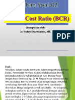 LATIHAN SOAL 02 - Ekonomi Teknik TIP - Metode Benefit Cost Ratio (BCR) by Waluyo Nuswantoro-2021