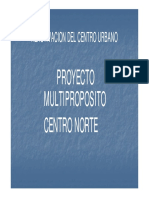 CENTRO URBANO y Proyecto MULTIPROPOSITO (Modo de Compatibilidad)