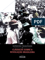 Clássicos Sobre a Revolução Brasileira - FERNANDES, Florestan