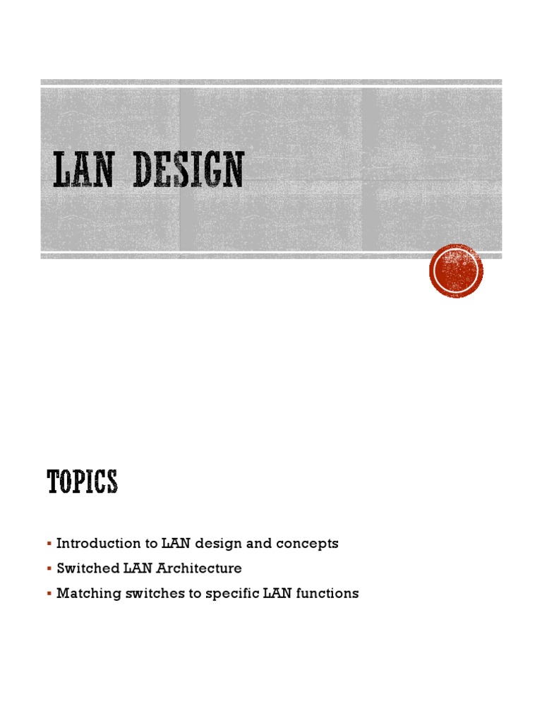 LAN Design and Switch Selection Guide | PDF | Network Switch | Computer ...