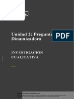 Pregunta Dinamizadora Unidad 1 Investigacion Cualitativa