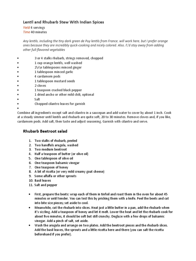 A Sweet and Savory Stew Lentils and Rhubarb Braised with Indian Spices