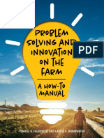 Problem Solving and Innovation On The Farm: A How-To Manual