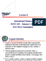 International Finance ECON 243 - Summer I, 2005 Prof. Steve Cunningham
