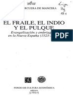 El Fraile, El Indio Y El Pulque: Evangelización y Embriaguez en La Nueva España (1523-1548)