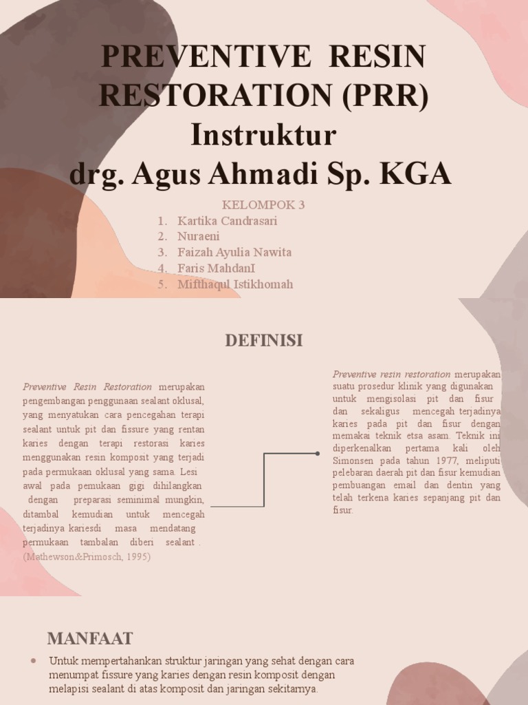 Preventive Resin Restoration (PRR) Instruktur Drg. Agus Ahmadi Sp. KGA