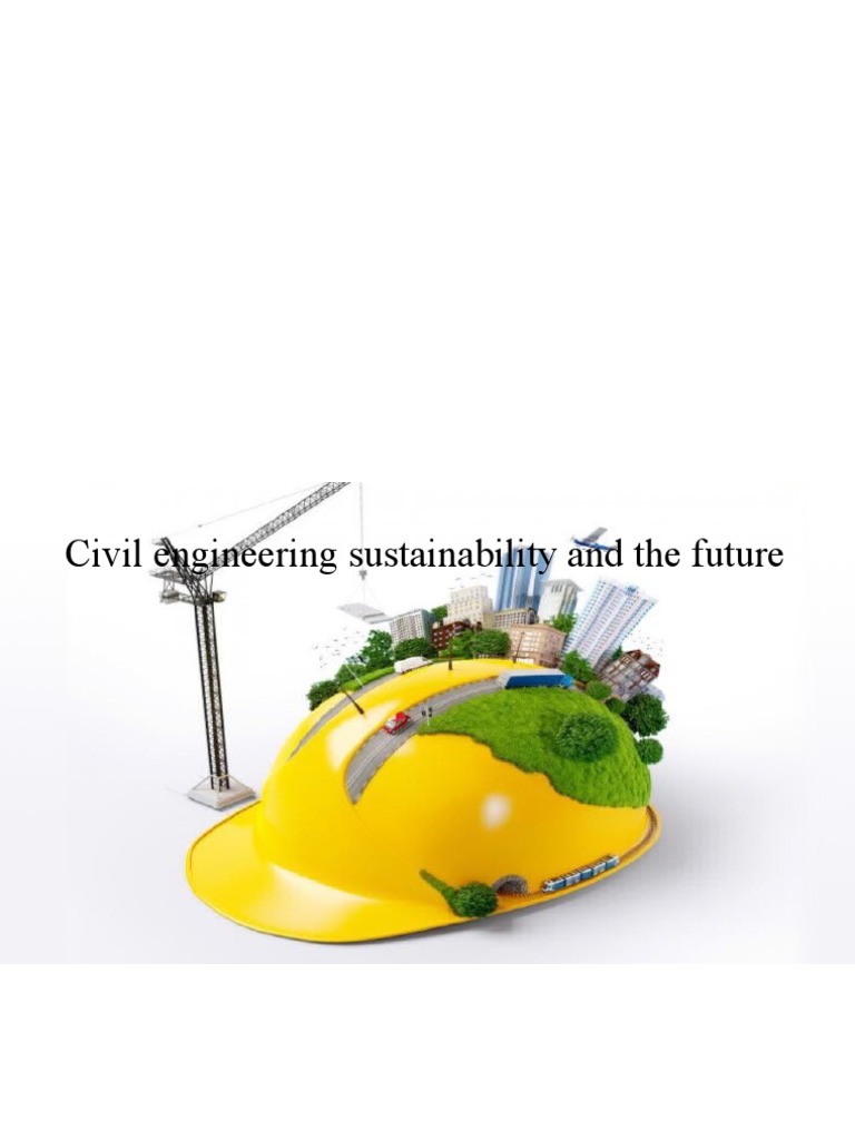 Civil Engineering and Sustainable Development | PDF | Sustainability ...