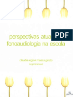 00138 - Perspectivas Atuais Da Fonoaudiologia Na Escola