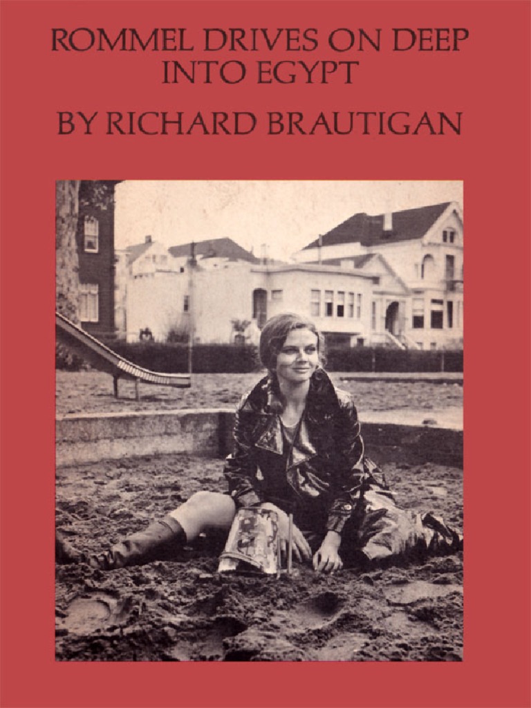 Brautigan, Richard - Rommel Drives On Deep Into Egypt - Poems (1970 ...