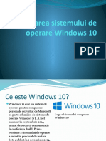 Instalarea sistemului de operare Windows 10