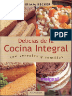 Becker Miriam - Las Delicias de La Cocina Integral Con Cereales Y Semillas
