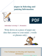 Techniques in Selecting and Organizing Information