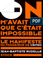 On Mavait Dit Que Cétait Impossible Le Manifeste Du Fondateur de Criteo by Jean-Baptiste Rudelle