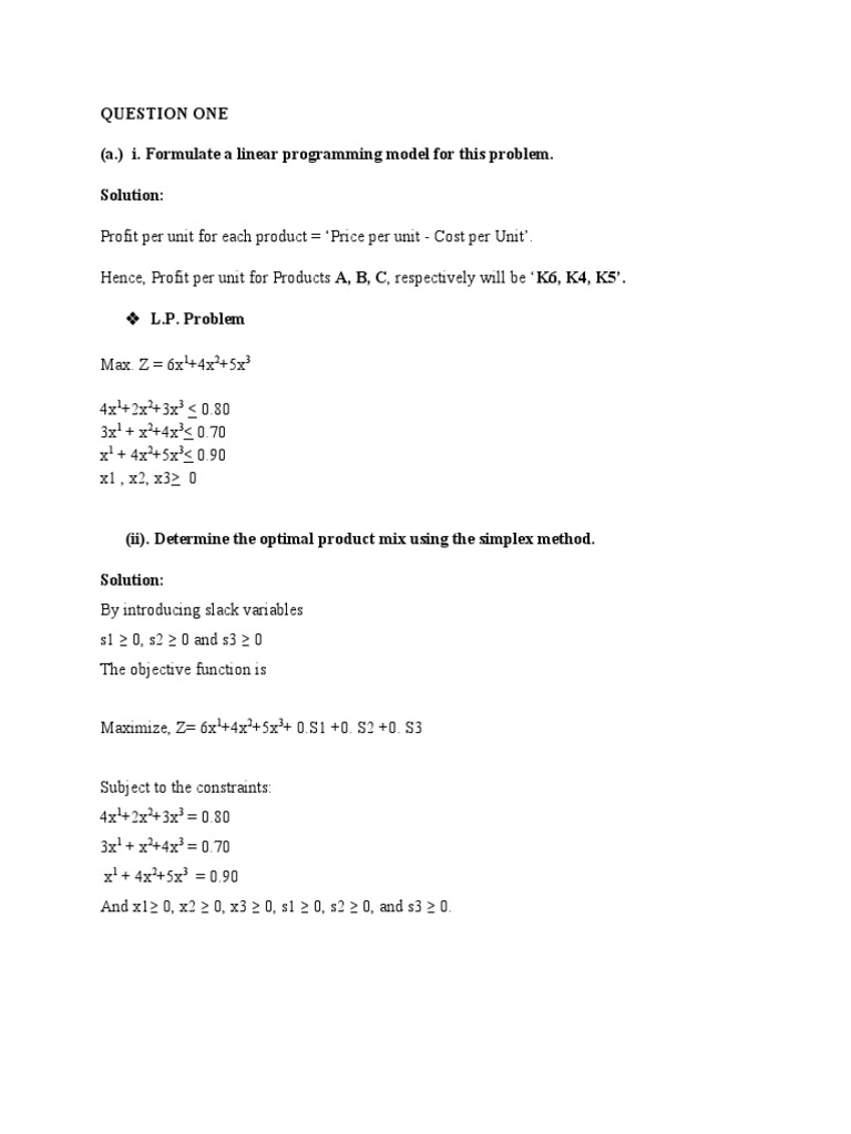 Question One (A.) I. Formulate A Linear Programming Model For This ...