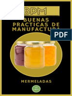 "BPM" Buenas Prácticas de Manufactura para Mermeladas.