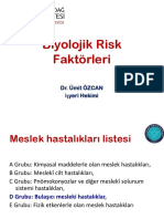 DR. Ü. ÖZCAN Biyolojik Risk Etmenleri