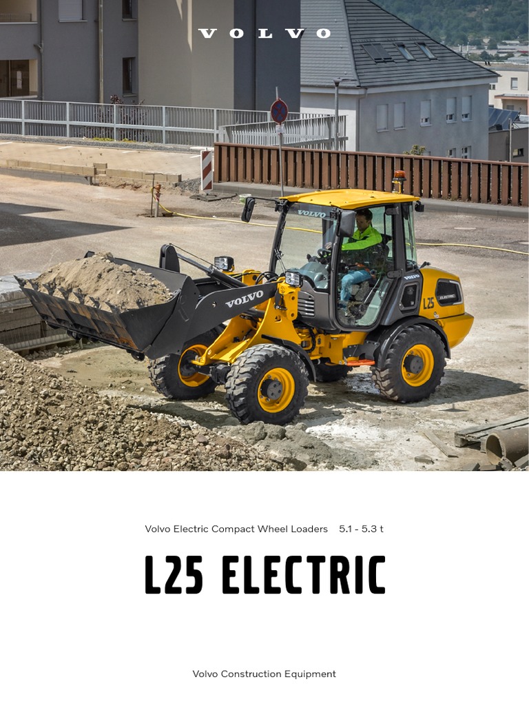 L25 Electric: Volvo Electric Compact Wheel Loaders 5.1 - 5.3 T | PDF ...