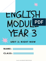 English Year 3: Unit 3: Right Now