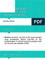 Alcohol Withdrawal and Delirium in The Intensive Care Unit: by Elisea Rizada